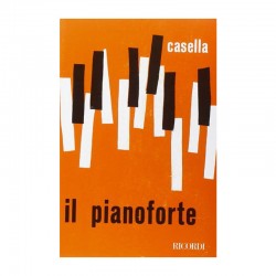 Alfredo Casella Il Pianoforte